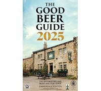 The Good Beer Guide 2025 Emmerdale Edition
