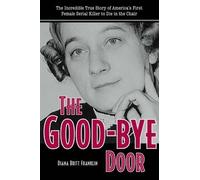 The Good-bye Door (Copertina rigida)