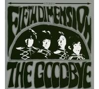 The Good-Bye - Fifth Dimension [Digitally Rem