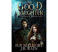 The Good Daughter: A Romantasy