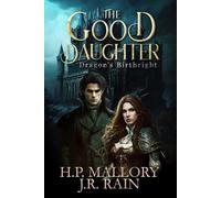The Good Daughter: A Romantasy: 4