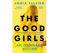 The Good Girls: An Ordinary Killing