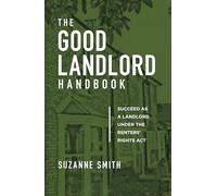 The Good Landlord Handbook