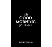The Good Morning Journal: Bonnie Godino