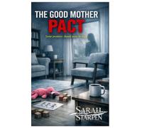 The Good Mother Pact
