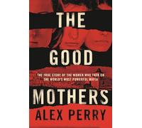 The good mothers