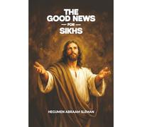 The Good News for Sikhs