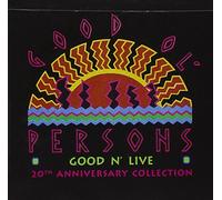Good Ol' Persons - Good N' Live