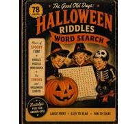 The Good Old Days: Halloween Riddles Word Search - Large Print Edition for Seniors