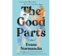 The Good Parts: A Novel