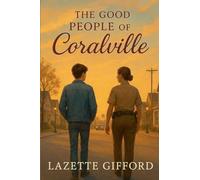 The Good People of Coralville