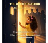 THE GOOD SENATORS / Los buenos Senadores
