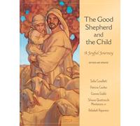 The Good Shepherd and the Child: A Joyful Journey