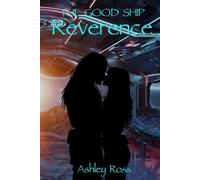 The Good Ship Reverence