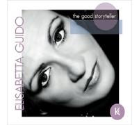 The Good Storyteller - Elisabetta Guido (Audio cd)
