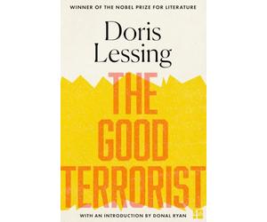 The Good Terrorist: A satirical and masterful novel by the Nobel Prize-winning author, updated for 2026 with a new introduction by Donal Ryan