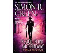 The Good, the Bad, and the Uncanny: 10