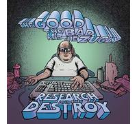 The Good, the Bad and the Zugly Research and Destroy (CD) Album