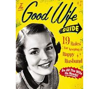 Ladies' Homemaker Monthly The Good Wife Guide (Libro di cartone)