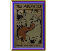 The Good Wolf