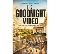 The Goodnight Video: A Gripping Psychological Thriller with a Shocking Twist
