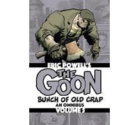 Eric Powell The Goon: Bunch of Old Crap Volume 5: An Omnibus (Tascabile)