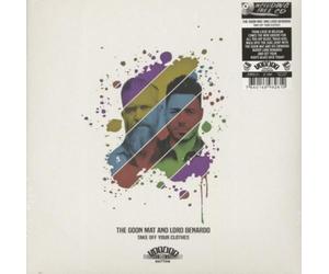 The Goon Mat & Lord Benardo Take Off Your Clothes (CD) Album
