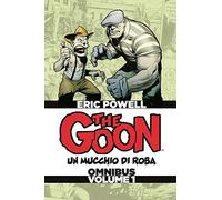 The Goon. Un mucchio di roba. Omnibus. Ediz. deluxe. Vol. 1