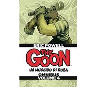 The Goon. Un mucchio di roba. Omnibus. Vol. 4