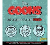 The Goons An Album Called Fred (CD) Album