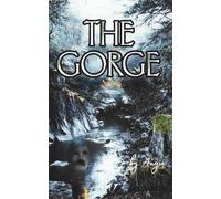 THE GORGE: A psychological slow-burn horror novelette rooted in grief and rot.