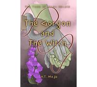 The Gorgon and The Witch: Tomb of Gods: Hecate