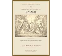 The Gospel According to Enoch: To Sit With Me in My Throne
