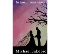 The Gospel According to John