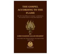 The Gospel According to the Flame.