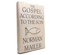 The Gospel According to the Son