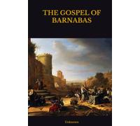 THE GOSPEL OF BARNABAS