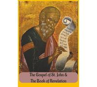 The Gospel of John and the Book of Revelation