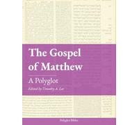 The Gospel of Matthew: A Polyglot