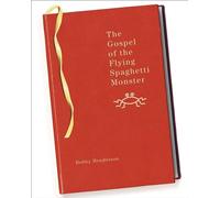 Bobby Henderson The Gospel of the Flying Spaghetti Monster (Tascabile)