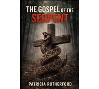 The Gospel of the Serpent