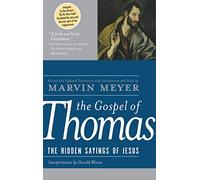 Marvin Meyer The Gospel of Thomas (Copertina rigida)
