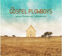 The Gospel Plowboys Welcome Home (CD)