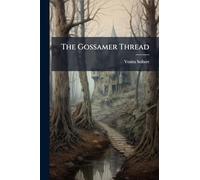 The Gossamer Thread