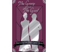 The Gossip and The Guest