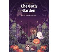 The Goth Garden