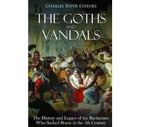 The Goths and Vandals (Tascabile)