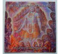 The Gouranga Powered Band - Opulence Of The Absolute