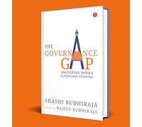 The Governance Gap: Unlocking India’s Superpower Potential