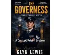 The Governess: A Corrupt Prison System